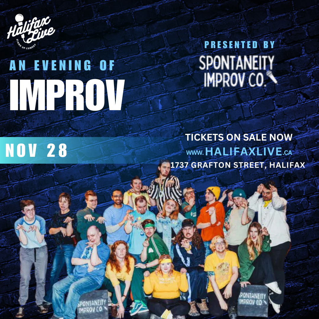 Spontaneity Improv Co. Live at Halifax Live Comedy Club